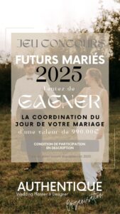 Jeu concours - Gagnez la coordination du jour de votre mariage en 2025