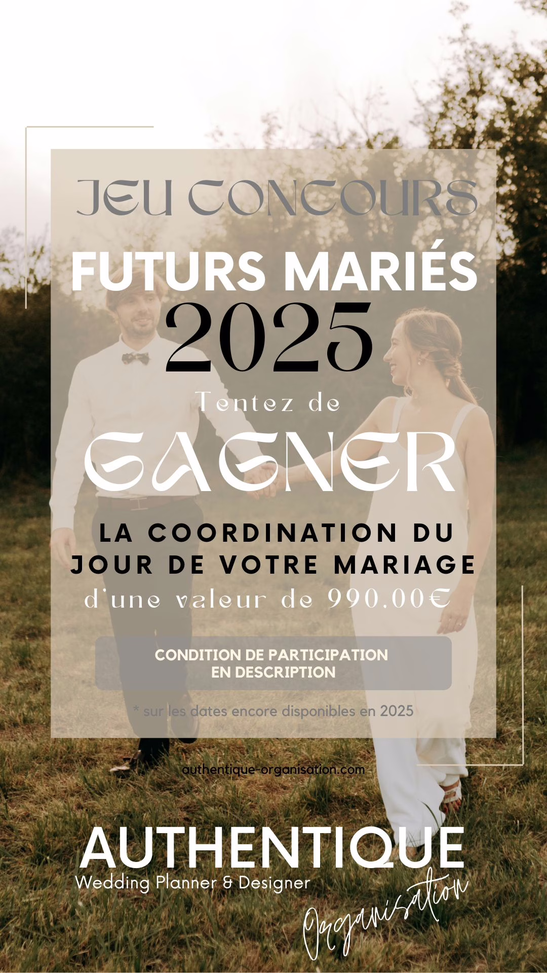 Jeu concours - Gagnez la coordination du jour de votre mariage en 2025